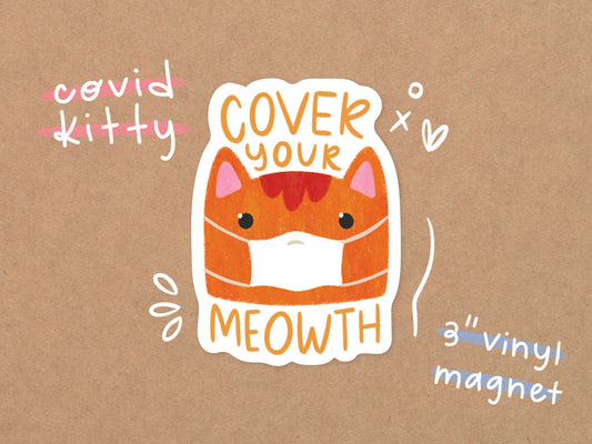 Covid Kitty Vinyl Magnet